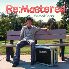 Picture of Aaron Moon's album Re:Mastered